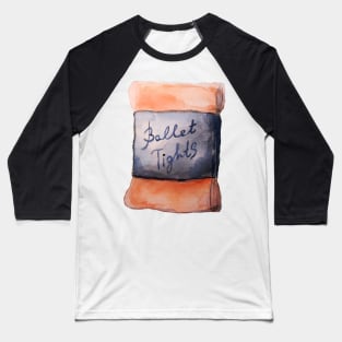 Ballet tights Baseball T-Shirt